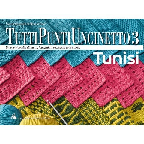 TUTTI PUNTI UNCINETTO 3 - TUNISI